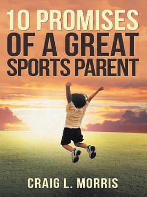 cover image of 10 Promises of a Great Sports Parent